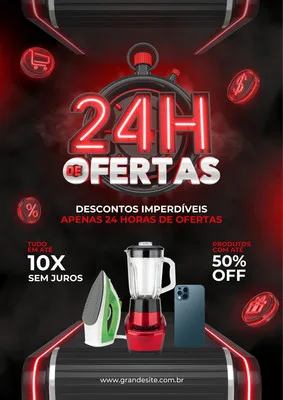 Template de post para redes sociais com fundo escuro e detalhes em neon vermelho. Destaca um cronômetro com a inscrição '24H DE OFERTAS' e ícones de carrinho e cifrão. Abaixo, mostra produtos como ferro de passar, liquidificador e celular com ofertas de 10x sem juros e 50% off.