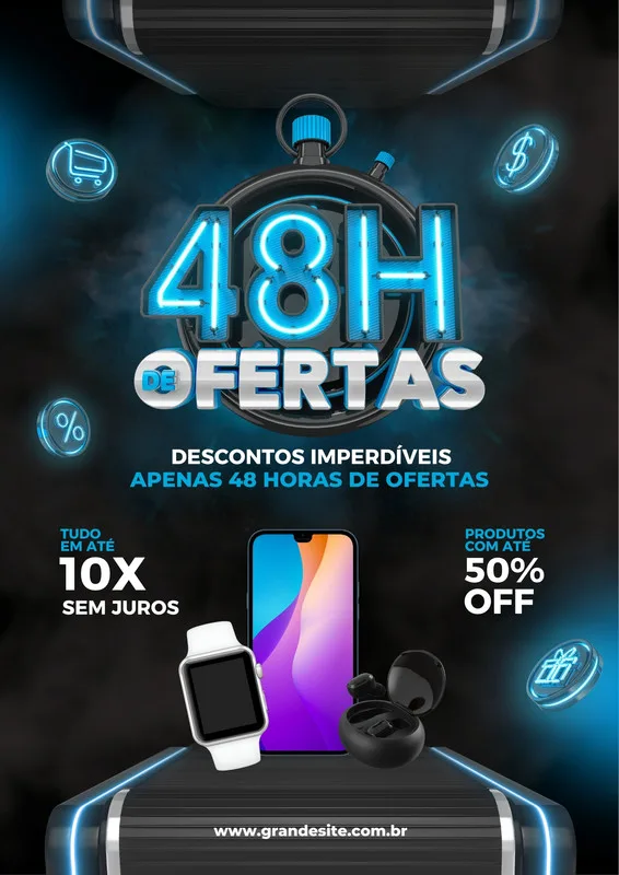 Cartaz promocional com tema de tecnologia e ofertas relâmpago. Destaca '48H DE OFERTAS' em neon azul, com ícones de carrinho, dólar e porcentagem. Exibe smartwatch, smartphone e fones de ouvido, com ofertas de 10x sem juros e 50% OFF.