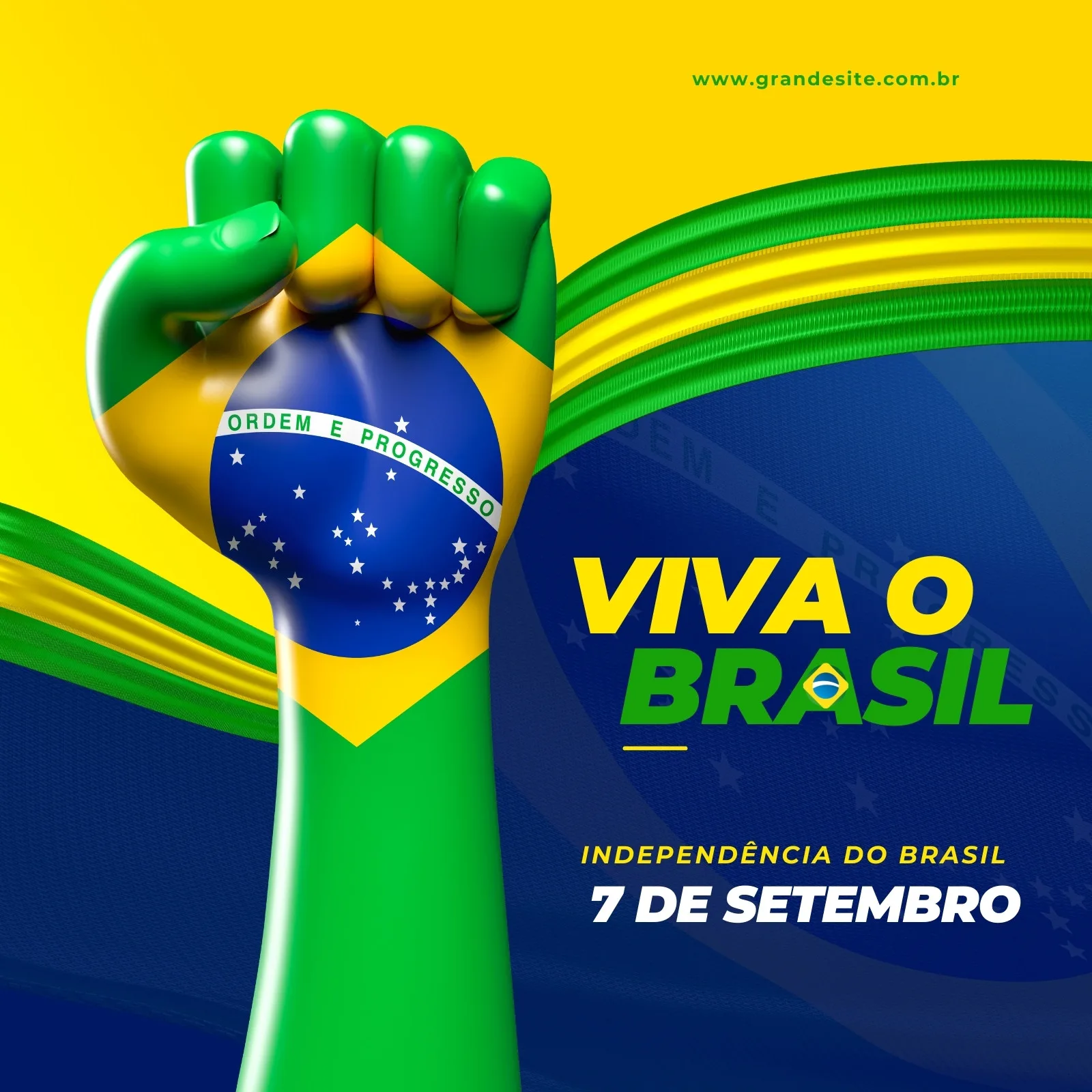 Um punho cerrado coberto com as cores e o brasão da bandeira do Brasil, erguido em celebração. Ao fundo, a bandeira do Brasil em movimento e o texto 'Viva o Brasil' e 'Independência do Brasil 7 de Setembro'.
