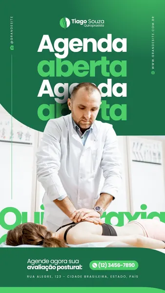 Um quiropraxista em jaleco branco realiza um ajuste na coluna de uma paciente deitada em uma maca. O template, em tons de verde e branco, anuncia "Agenda Aberta" e "Quiropraxia", com informações de contato visíveis.