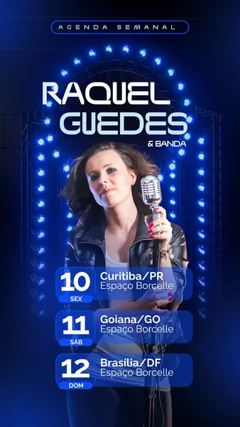 Template de Instagram Story com fundo azul escuro e luzes azuis brilhantes. Uma cantora segura um microfone vintage. Abaixo, a agenda semanal exibe datas, cidades (Curitiba, Goiânia, Brasília) e locais de shows.