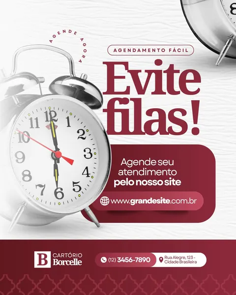 Post para Instagram de cartório de notas com fundo branco e detalhes em vinho. Um despertador antigo em destaque, com o texto 'Evite filas!' e 'Agende seu atendimento pelo nosso site'. Contém informações de contato e website.