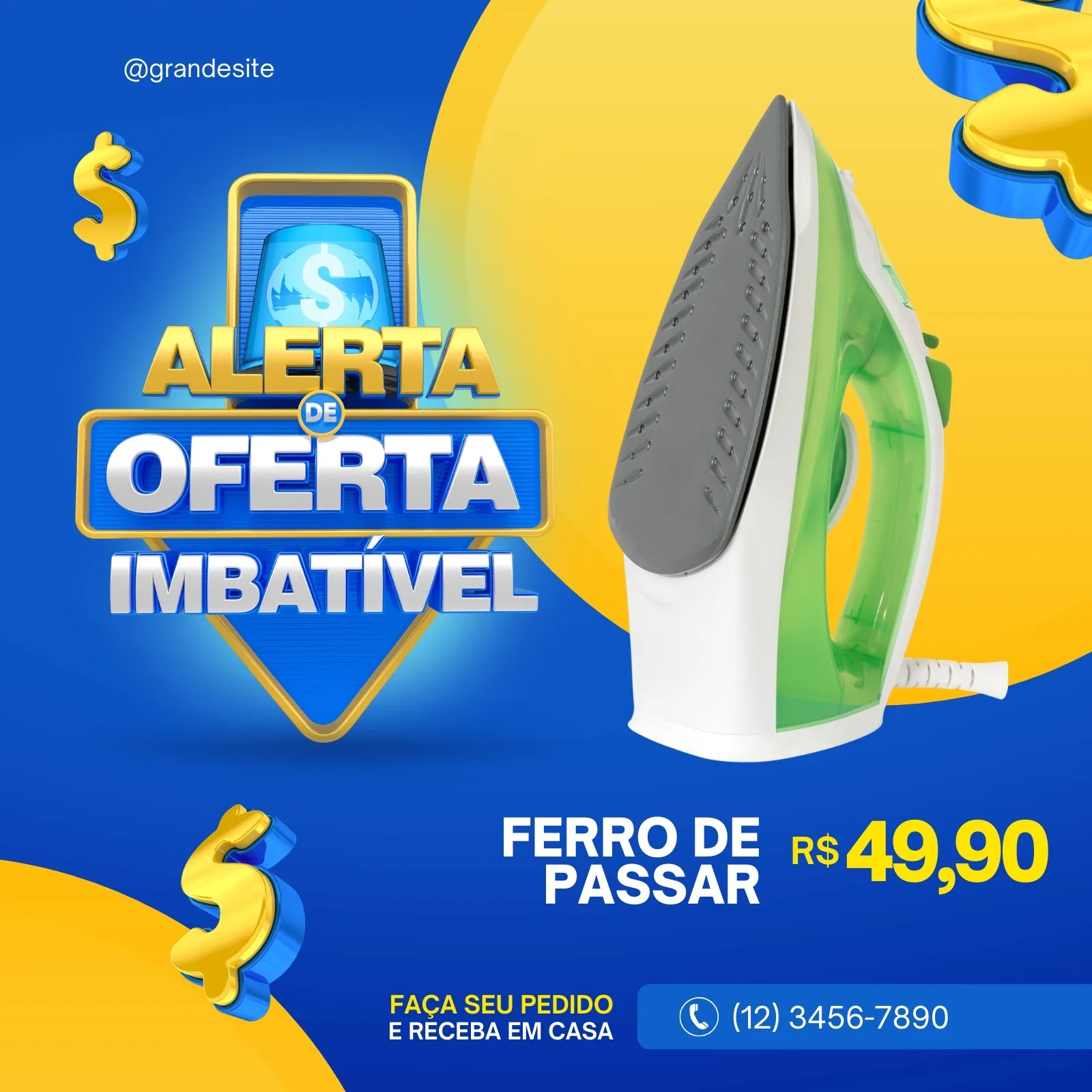 Template de post para redes sociais com fundo azul e amarelo, exibindo um ferro de passar roupa em destaque. O texto 'Alerta de Oferta Imbatível' e o preço R$ 49,90 estão em evidência, com um ícone de cifrão e um telefone para contato.