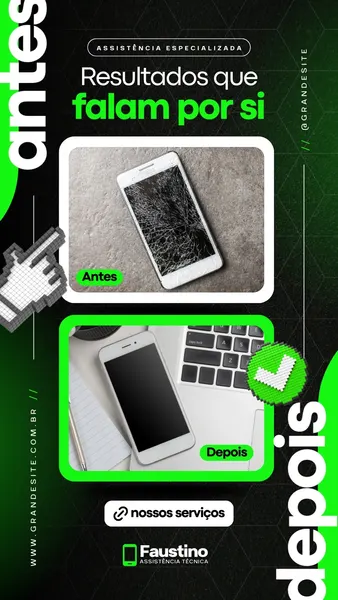 Template de Instagram Story com fundo preto e detalhes em verde neon, exibindo um celular com tela quebrada na seção 'Antes' e um celular funcionando na seção 'Depois'. Ideal para divulgar serviços de assistência técnica de smartphones.