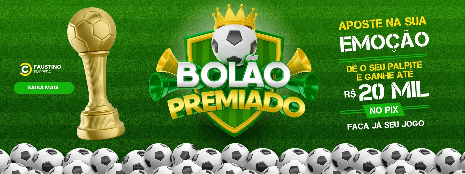 Banner horizontal com tema de futebol para bolão premiado. Apresenta um troféu dourado, uma bola de futebol com coroa, buzinas e a frase "Bolão Premiado". Ao lado, texto de incentivo a apostas com prêmio de R$ 20 mil e botão "Saiba Mais". Fundo verde imitando gramado.