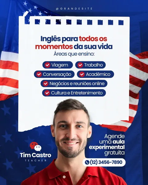 Imagem de post para Instagram com fundo azul escuro e bandeira dos EUA. Um homem sorridente, professor Tim Castro, aparece na parte inferior. No centro, um papel branco rasgado lista "Inglês para todos os momentos da sua vida" e áreas de ensino como viagem, trabalho, negócios. Há um convite para agendar aula experimental gratuita com telefone.