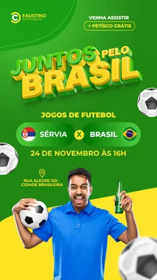 Template de Story para Instagram com fundo verde e amarelo vibrante, exibindo a mensagem 'Juntos pelo Brasil' e detalhes de um jogo de futebol entre Sérvia e Brasil, com um homem sorridente segurando uma bola e uma garrafa de cerveja.