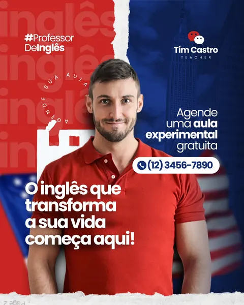 Post de Instagram para professor de inglês com fundo vermelho e azul, estilo bandeira dos EUA. Um homem sorridente de camisa polo vermelha ao centro. Textos em branco destacam 'Aula experimental gratuita' e 'O inglês que transforma a sua vida'. Inclui hashtag e telefone para agendamento, com design moderno e chamativo.