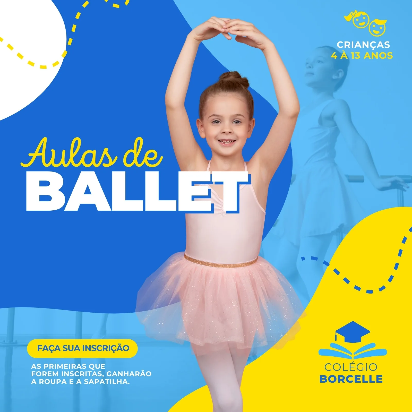 Uma menina sorrindo com um collant rosa e tutu de ballet, em pose de dança. O fundo azul vibrante destaca o texto 'Aulas de BALLET' e informações sobre a escola, com elementos gráficos amarelos e azuis.