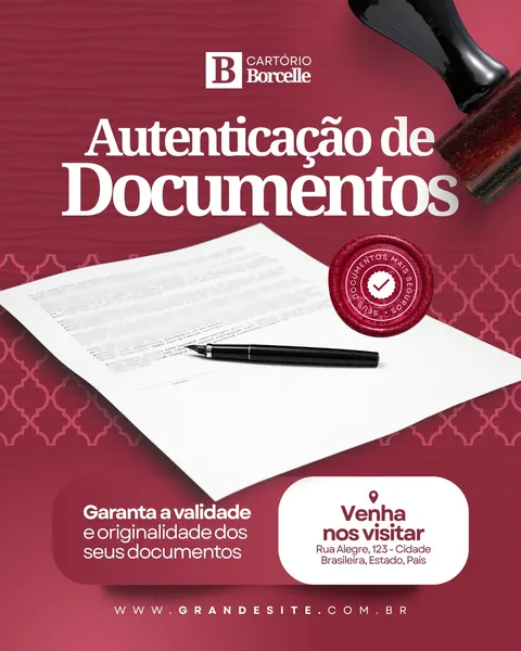 Post para Instagram com fundo vinho e detalhes em branco, promovendo a autenticação de documentos. Apresenta um carimbo, selo vermelho de autenticidade, papel timbrado e caneta, com texto sobre garantir validade e originalidade e um convite para visitar o cartório.