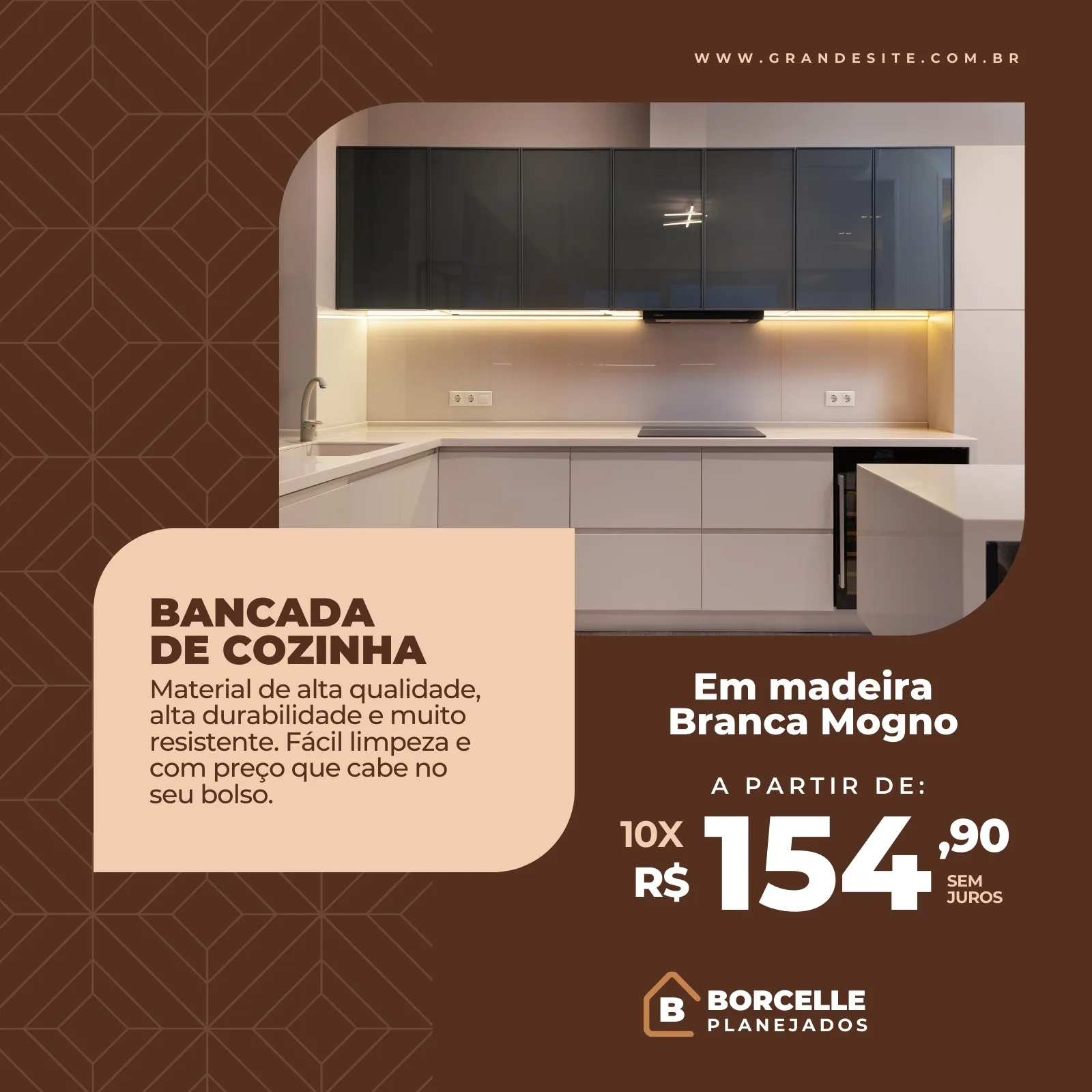 Post de Instagram com imagem de bancada de cozinha moderna em tons de marrom e bege. Destaca "Bancada de Cozinha" com descrição de material e preço "A partir de R$ 154,90 sem juros".