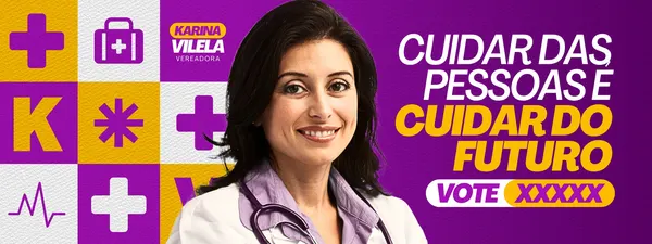 Banner horizontal para campanha eleitoral com foto de uma candidata a vereadora, médica, sorrindo. Ao lado, ícones de saúde e o slogan 'Cuidar das pessoas é cuidar do futuro'. Fundo roxo, branco e amarelo, com espaço para número de voto.