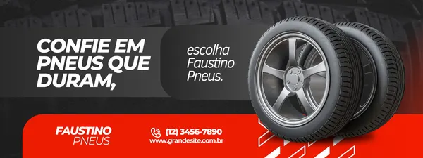 Banner horizontal para loja de pneus com fundo escuro e textura de pneus. Em destaque, a frase "Confie em pneus que duram" e "Escolha Faustino Pneus". Dois pneus modernos aparecem na lateral direita. Na parte inferior, o logo da Faustino Pneus, telefone e site.