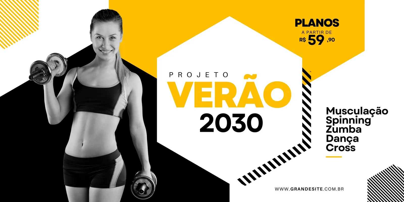 Banner horizontal com fundo preto e amarelo vibrante, apresentando uma mulher sorridente com halteres. O texto "Projeto Verão 2030" em destaque, com opções de planos a partir de R$ 59,90 e lista de modalidades como musculação e spinning.