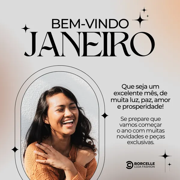 Post de feed para Instagram e Facebook com a frase 'Bem-Vindo Janeiro' em destaque. Uma mulher sorri radiantemente, emoldurada por um arco. O texto deseja um mês de luz e prosperidade e anuncia novidades.