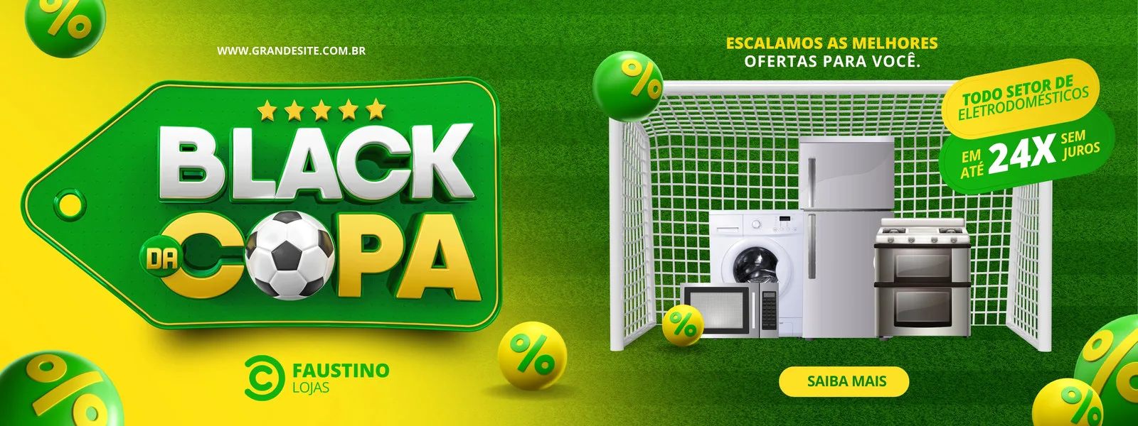 Banner horizontal com fundo verde de gramado e detalhes amarelos. Um selo verde com "Black da Copa" em destaque, com uma bola de futebol. Ao lado, uma trave de futebol com eletrodomésticos e a oferta "em até 24x sem juros".