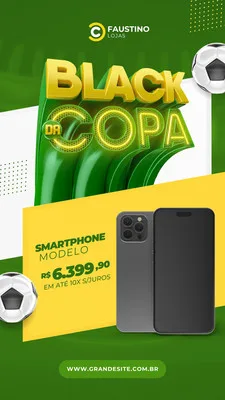 Template de Story para Instagram com tema 'Black da Copa'. Fundo verde e amarelo com elementos de futebol e smartphones em destaque. O texto principal 'BLACK DA COPA' em 3D dourado e neon. Ideal para promoções de lojas.