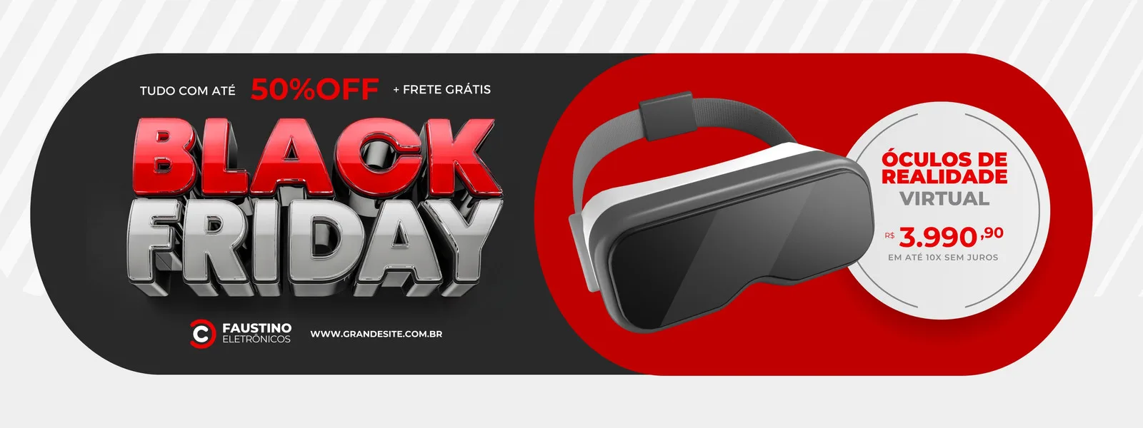 Banner horizontal para Black Friday com fundo preto e vermelho, destacando a oferta de 50% OFF e frete grátis. Um óculos de realidade virtual é exibido ao lado do preço promocional de R$ 3.990,90 em até 10x sem juros.