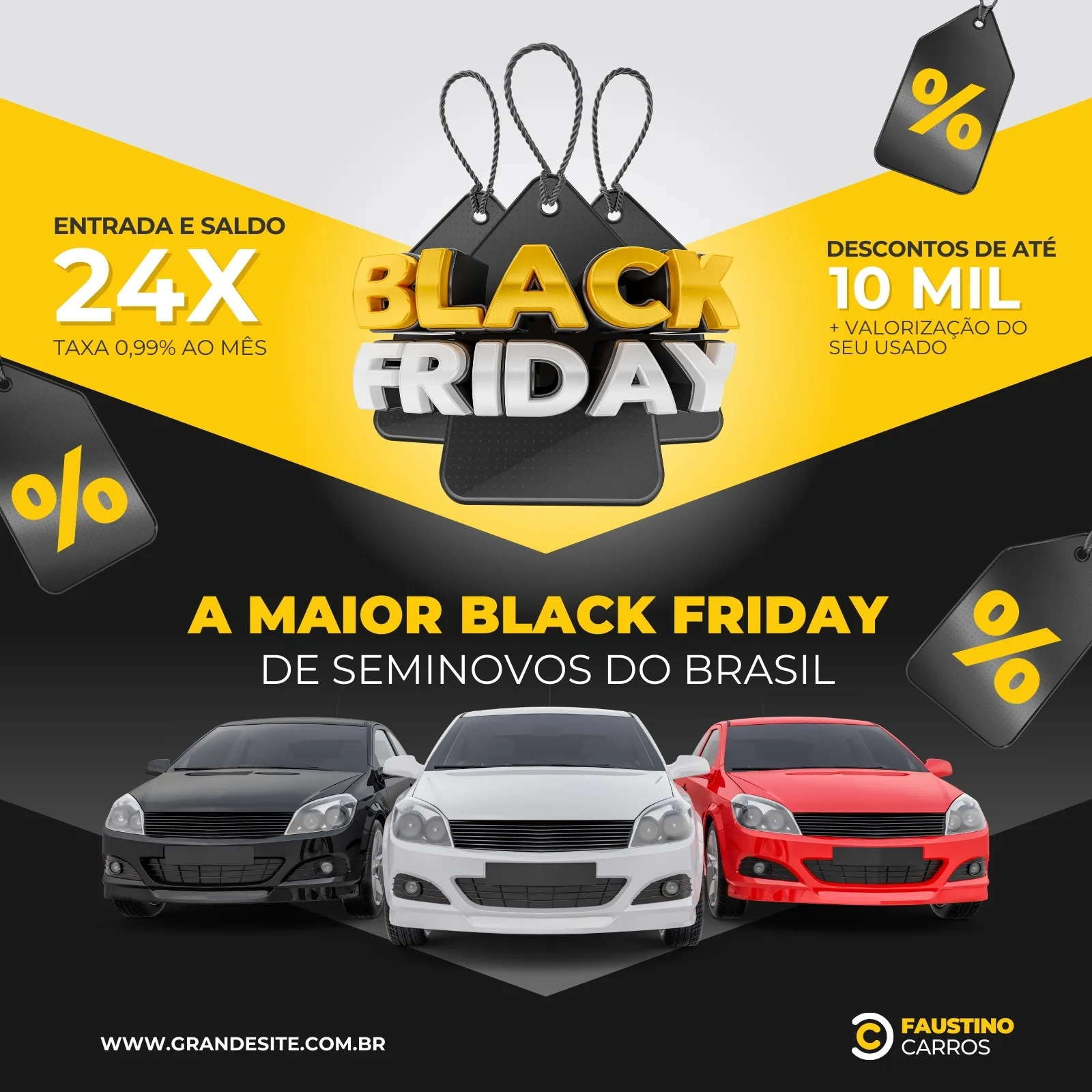 Template de post para Instagram com tema Black Friday para loja de carros. Apresenta três carros seminovos (preto, branco e vermelho) em destaque, com elementos gráficos amarelos e pretos, como etiquetas de preço com símbolo de porcentagem. Títulos em destaque promovem 'Entrada e Saldo 24x' e 'Descontos de até 10 mil'.