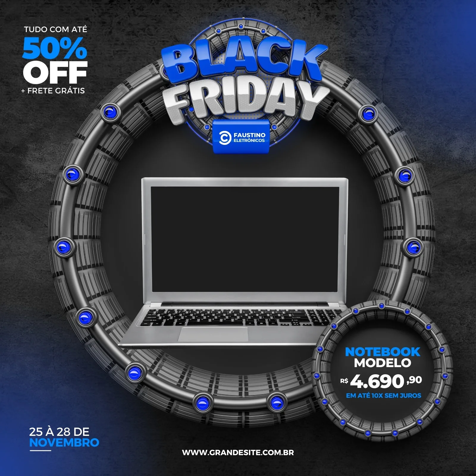 Post de Instagram para Black Friday de loja de informática. Apresenta um notebook em destaque, com a oferta de 50% OFF e frete grátis, em tons de azul e cinza. O design é moderno e tecnológico, com elementos circulares metálicos.