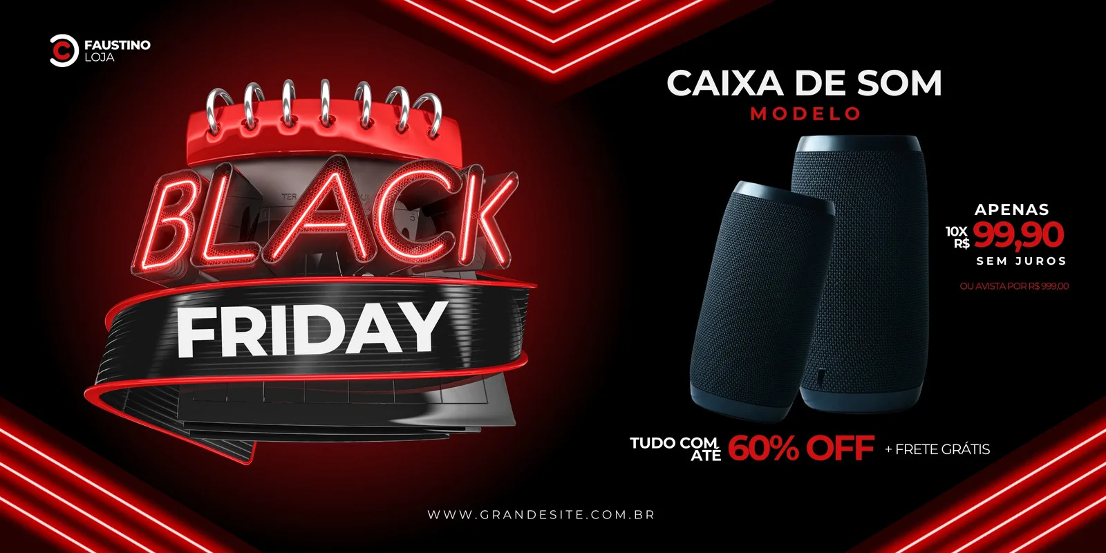 Banner horizontal em preto e vermelho para Black Friday com o texto 'Black Friday' em neon, duas caixas de som pretas e a oferta 'Tudo com até 60% OFF + Frete Grátis'.