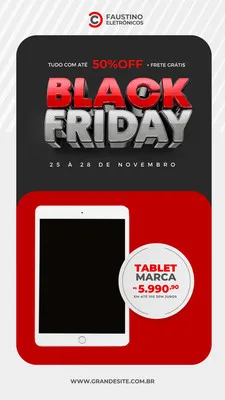 Template de Story para Instagram com tema Black Friday. Fundo preto e vermelho vibrante, com destaque para a palavra "BLACK FRIDAY" em 3D. Um tablet é exibido com preço promocional, convidando para ofertas de eletrônicos.