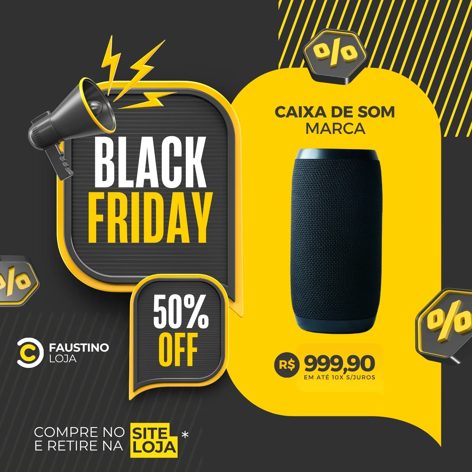 Template de post para Instagram e Facebook com a frase 'Black Friday' em destaque, um megafone, e uma caixa de som com preço promocional de R$ 999,90. O design utiliza cores amarelo, cinza e branco, com elementos gráficos de raios e porcentagem.