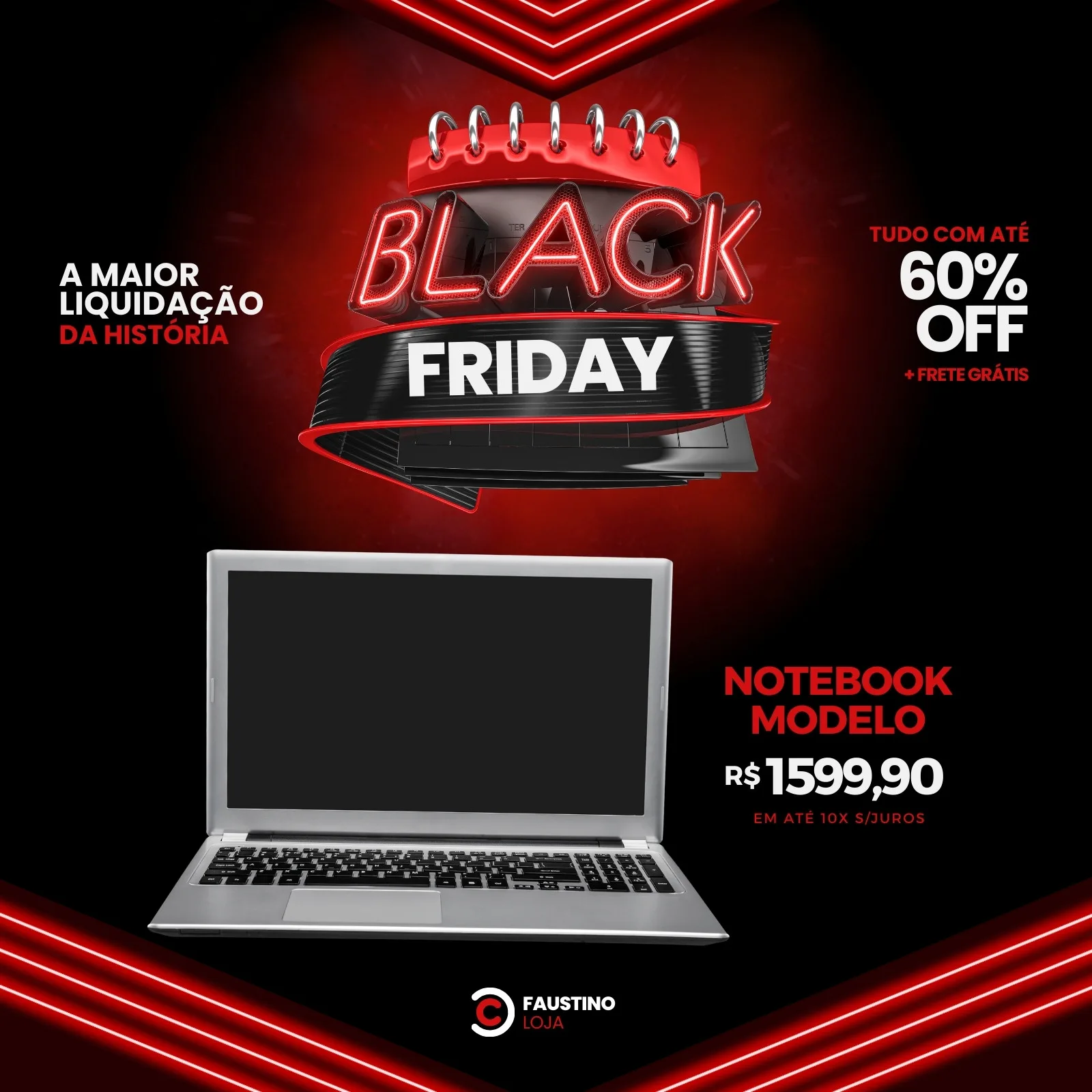Template de post para redes sociais com fundo preto e detalhes em neon vermelho. Destaca um laptop prateado em primeiro plano e o texto 'Black Friday' em neon, com uma oferta de 60% OFF e frete grátis.