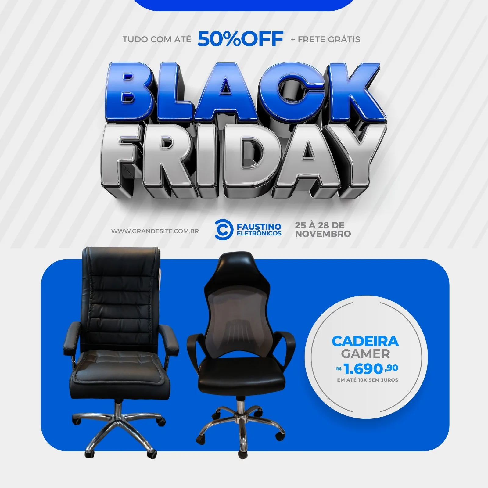 Post de Black Friday com destaque para a frase 'BLACK FRIDAY' em 3D azul e prata. Abaixo, duas cadeiras de escritório pretas, uma executiva e uma gamer, com o preço da gamer em R$1.690,90 em 10x sem juros. Fundo branco com linhas azuis.