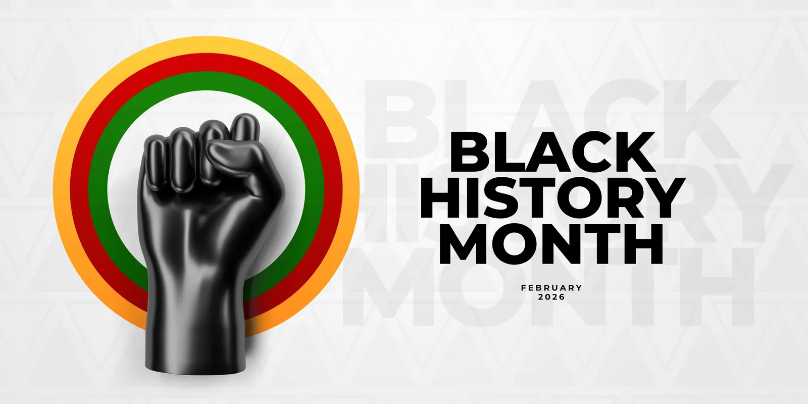 Banner horizontal com a frase 'Black History Month' em destaque. Ao lado, um punho cerrado preto sobre um círculo concêntrico nas cores verde, vermelho e amarelo, simbolizando a cultura afro-brasileira e a luta por igualdade.