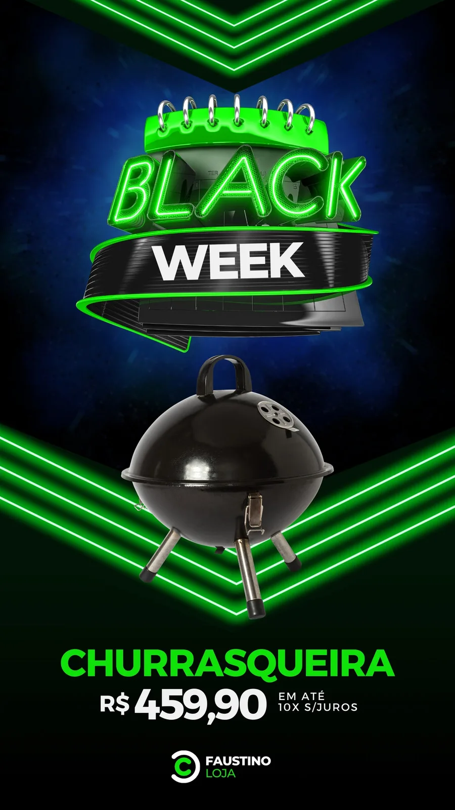 Template de Story para Instagram com tema Black Week. Um calendário verde neon exibe 'BLACK WEEK' em destaque. Abaixo, uma churrasqueira preta é apresentada com o preço R$ 459,90, em um fundo escuro com detalhes neon verde e azul.