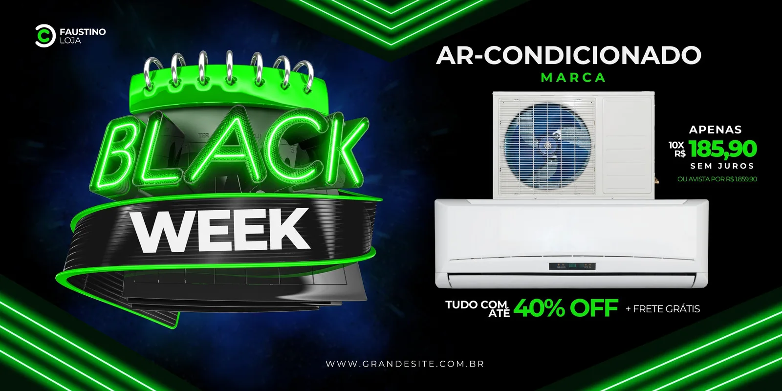Banner horizontal de Black Week com destaque para ar-condicionado em promoção. O design em preto e verde neon exibe um calendário com a palavra 'BLACK WEEK' e detalhes de oferta, como '40% OFF' e 'Frete Grátis'.