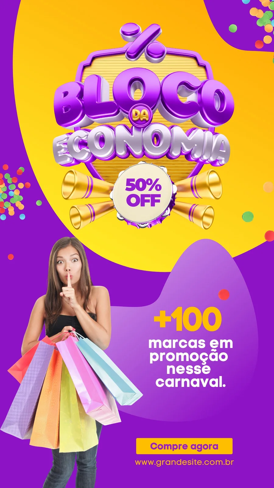 Template de Story para Instagram com tema de Carnaval. Um título grande em 3D "Bloco da Economia" com um selo de 50% OFF. Uma mulher segura sacolas coloridas, com confetes ao fundo. Promove mais de 100 marcas em oferta.