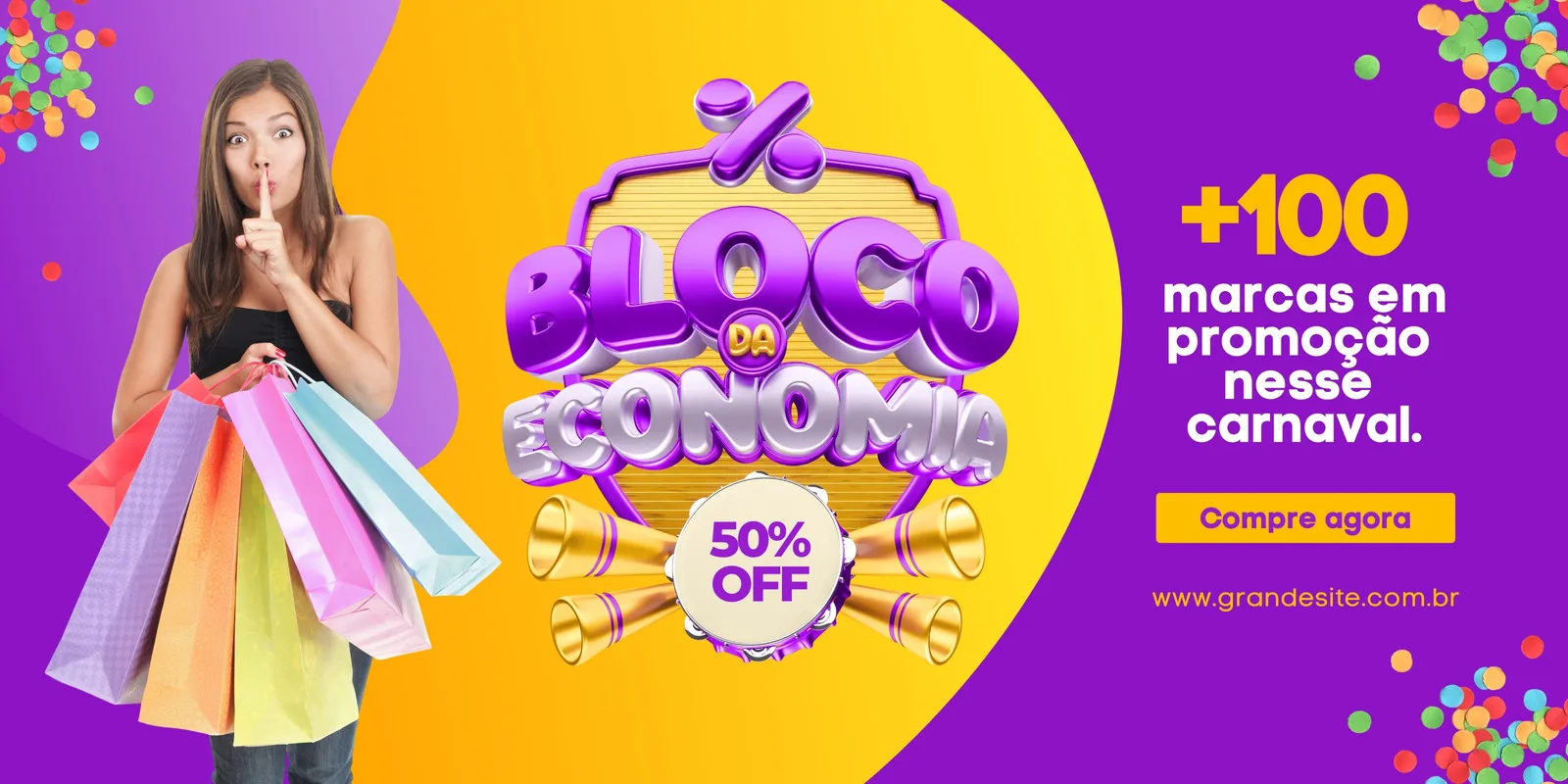Banner horizontal vibrante em roxo e amarelo para a promoção de Carnaval 'Bloco da Economia'. Uma mulher segura sacolas de compras com um gesto de segredo, enquanto o logo em 3D destaca 'Bloco da Economia' com 50% OFF. Texto anuncia '+100 marcas em promoção neste carnaval'.