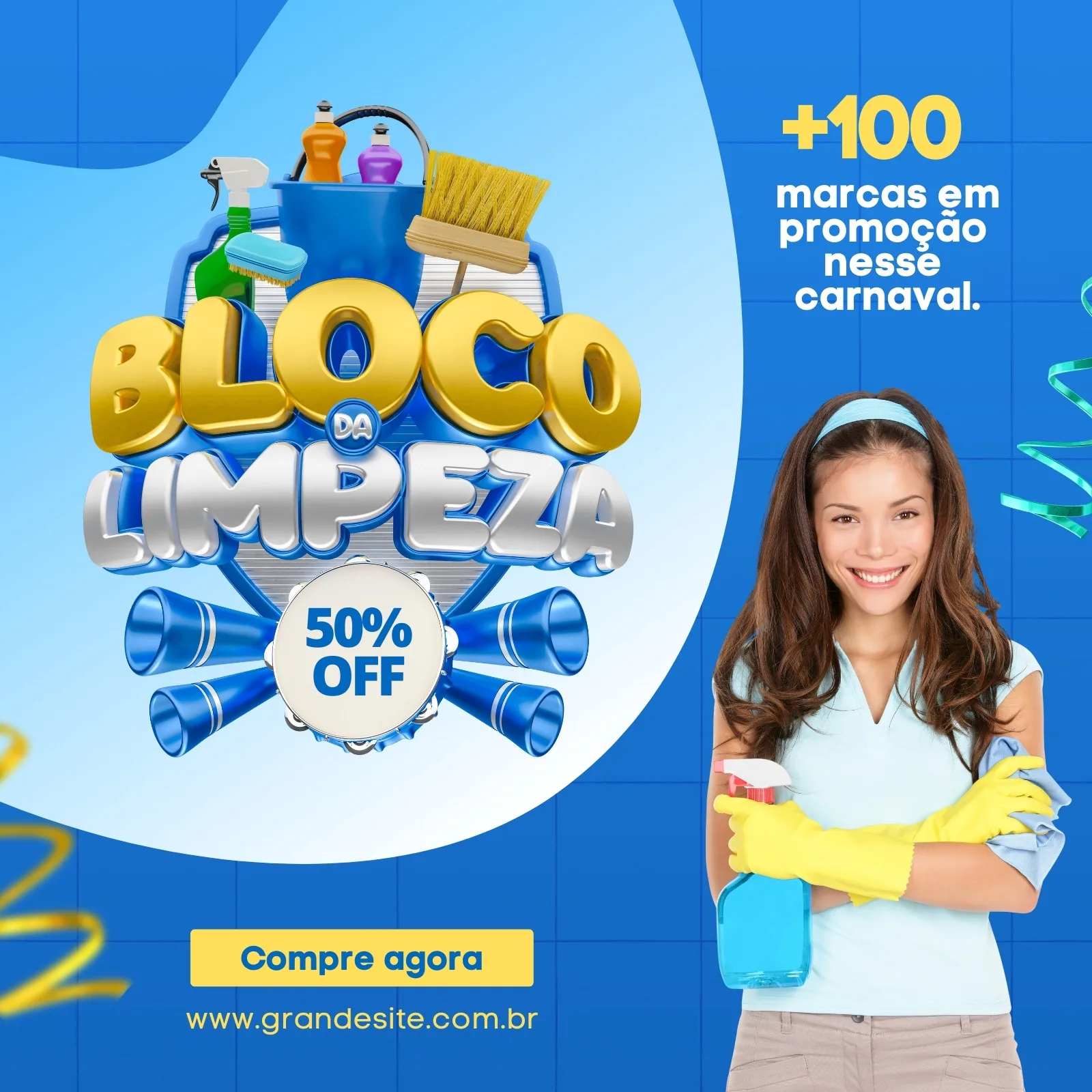 Template de post para Instagram com tema de Carnaval, destacando a promoção 'Bloco da Limpeza' com 50% OFF em produtos de limpeza. Uma mulher sorridente com luvas amarelas e spray de limpeza aparece ao lado do título chamativo em azul e amarelo.