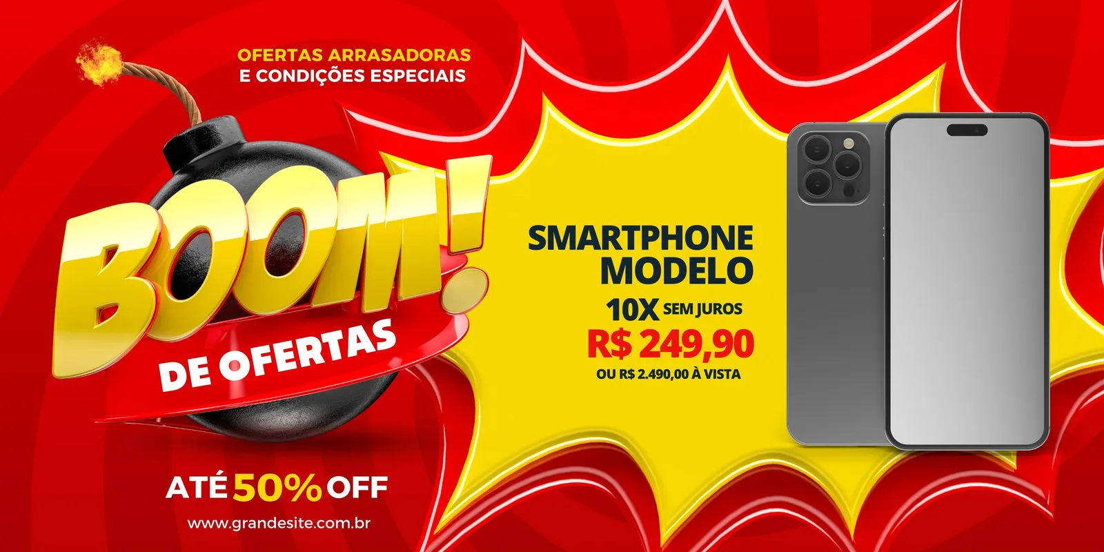 Banner horizontal vermelho e amarelo com uma bomba explodindo e a palavra 'BOOM!' em destaque. Ao lado, imagens de smartphones e texto sobre ofertas, com 50% OFF e parcelamento em 10x sem juros. Promove descontos em tecnologia.