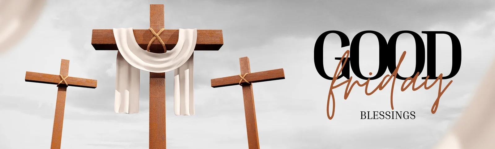 Banner horizontal com três cruzes de madeira em primeiro plano e um fundo claro e etéreo. A cruz central é adornada com um tecido branco drapeado. Ao lado direito, o texto "GOOD FRIDAY BLESSINGS" em fontes distintas.