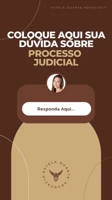 Template de Story para Instagram com fundo marrom e bege, apresentando a frase "Coloque aqui sua dúvida sobre Processo Judicial" e um botão "Responda Aqui". Ideal para advogados e profissionais do direito.