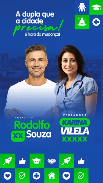 Template de Story para Instagram com fundo azul escuro. Na parte superior, um slogan em branco e verde. Abaixo, fotos de um homem sorrindo (candidato a prefeito) e uma mulher (candidata a vereadora). Na parte inferior, ícones representando propostas.