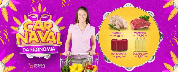 Banner horizontal roxo e amarelo com tema de Carnaval para supermercado. Um logo 'Carnaval da Economia' em destaque, uma mulher sorridente empurrando um carrinho de compras cheio de frutas e legumes, e imagens de frango, carne, refrigerantes e óleo de soja com preços promocionais.