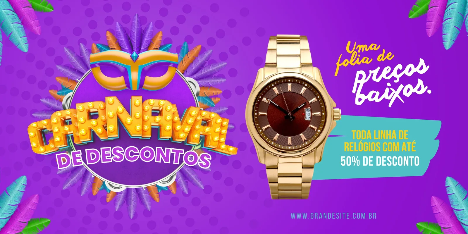 Banner horizontal roxo com tema de Carnaval para loja de relógios. Apresenta uma máscara de carnaval estilizada, o texto 'Carnaval De Descontos' em letras luminosas e um relógio dourado elegante ao lado. Uma faixa verde destaca a promoção de 50% de desconto.