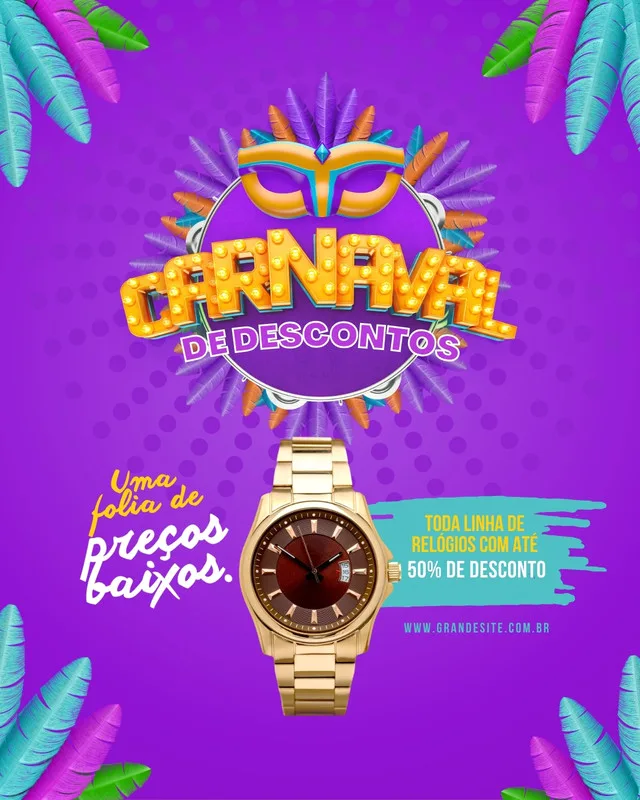 Post para Instagram com tema de Carnaval anunciando descontos em relógios. Fundo roxo com máscara de carnaval, confetes e plumas coloridas. Um relógio dourado em destaque com a oferta de 50% de desconto.