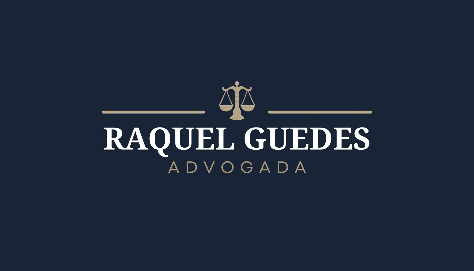 Cartão de visita horizontal com fundo azul marinho escuro, apresentando o nome 'RAQUEL GUEDES ADVOGADA' em letras brancas e douradas. Acima do nome, há uma balança da justiça estilizada. O design é minimalista e profissional, ideal para advogados.