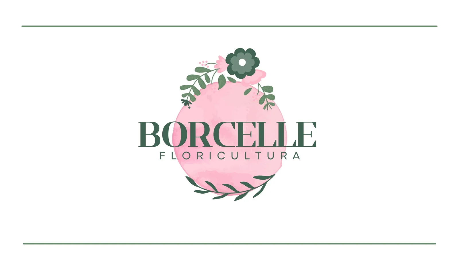 Cartão de visita horizontal com fundo branco e bordas verdes finas. No centro, um círculo aquarelado rosa com um pequeno arranjo de flores e folhas verdes. Abaixo, o nome 'BORCELLE' em verde escuro e 'FLORICULTURA' em fonte menor.