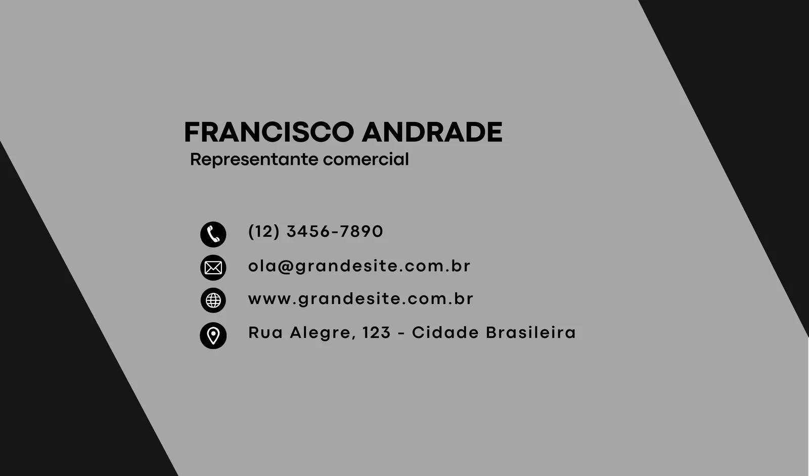 Cartão de visita com fundo cinza e detalhes em preto, contendo nome 'FRANCISCO ANDRADE', cargo 'Representante comercial', telefone, e-mail, website e endereço. Design minimalista e corporativo.