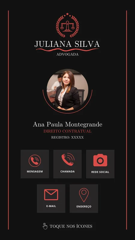 Template de story para advogados com fundo preto e detalhes em vermelho. Inclui foto profissional, nome, especialidade, registro OAB e ícones interativos para mensagem, chamada, redes sociais, e-mail e endereço.