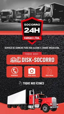 Story interativo para guincho 24h com logo 'Socorro 24h Vargas Ltda.'. Apresenta botões para 'Disk-Socorro', 'Mensagem', 'Rede Social' e um caminhão vermelho. Ideal para divulgação de serviços automotivos.
