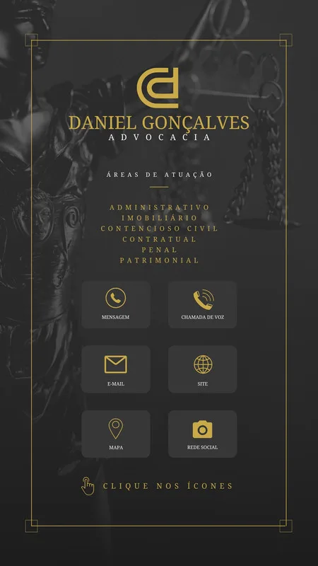 Cartão digital interativo para advocacia no formato Story. Fundo escuro com detalhes dourados, apresenta nome do advogado, áreas de atuação e ícones clicáveis para contato: mensagem, chamada, e-mail, site, mapa e redes sociais.