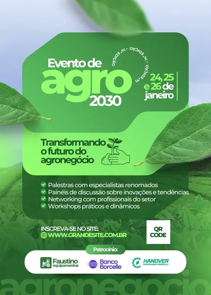 Cartaz A3 para evento de agronegócio com o tema 'Transformando o futuro do agronegócio'. O design é predominantemente verde e branco, com elementos gráficos de folhas e uma ilustração de mãos plantando. Inclui informações sobre palestras, networking, workshops e data do evento.