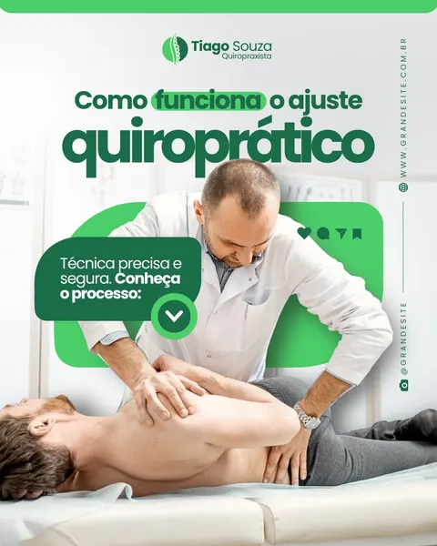 Post de Instagram com fundo branco e verde, mostrando um quiropraxista realizando um ajuste na coluna de um paciente deitado. O título 'Como funciona o ajuste quiroprático' está em destaque. Inclui texto sobre a técnica ser precisa e segura.